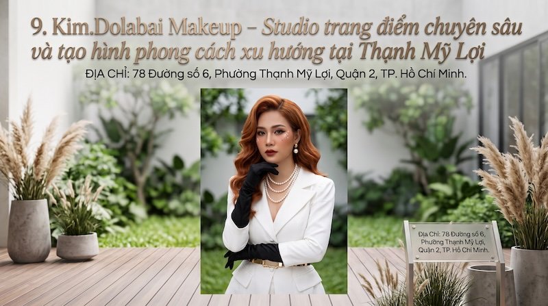 Top 10 tiệm makeup quận 2, Chuyên trang điểm đi tiệc - 37 Top 10 tiệm makeup quận 2, Chuyên trang điểm đi tiệc - 36