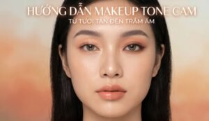 hướng dẫn makeup tone cam
